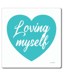 A blue heart with the words " loving myself ".