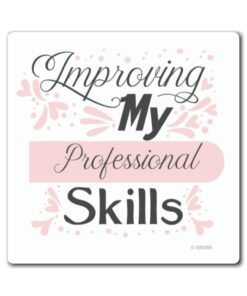 A pink and black sticker with the words " improving my professional skills ".