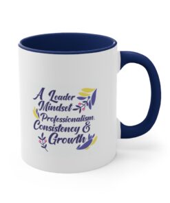 A blue and white coffee mug with the words " a leader mindset professionalism consistency & growth ".